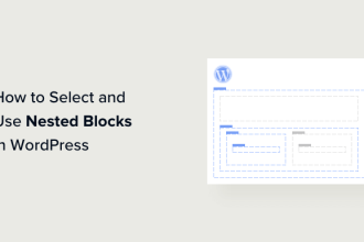 Comment selectionner et utiliser des blocs imbriques dans WordPress