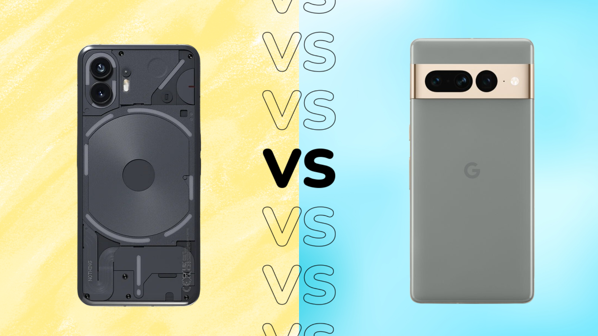 Nothing Phone 2 vs Google Pixel 7 Pro lequel