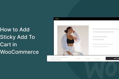 Comment ajouter un ajout collant au panier dans WooCommerce en