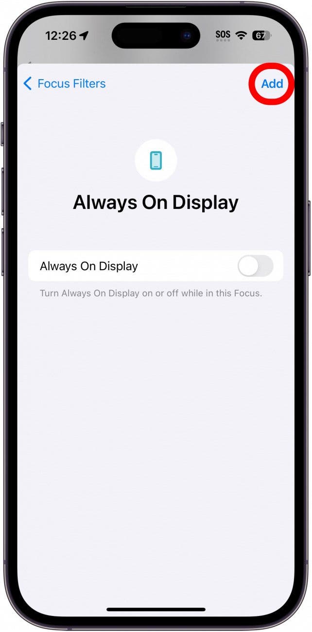 iPhone toujours affiché les paramètres du filtre de mise au point avec le bouton Ajouter entouré en rouge