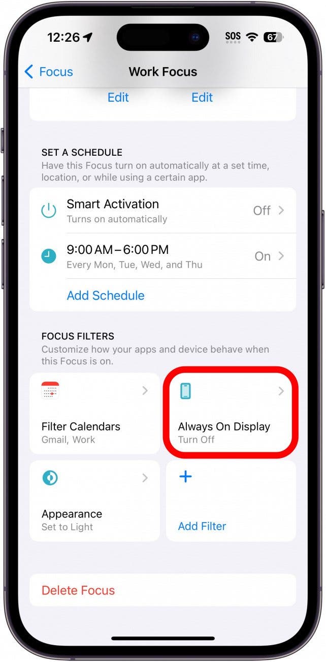 paramètres de mise au point de travail sur iPhone avec filtre d'affichage toujours activé entouré en rouge