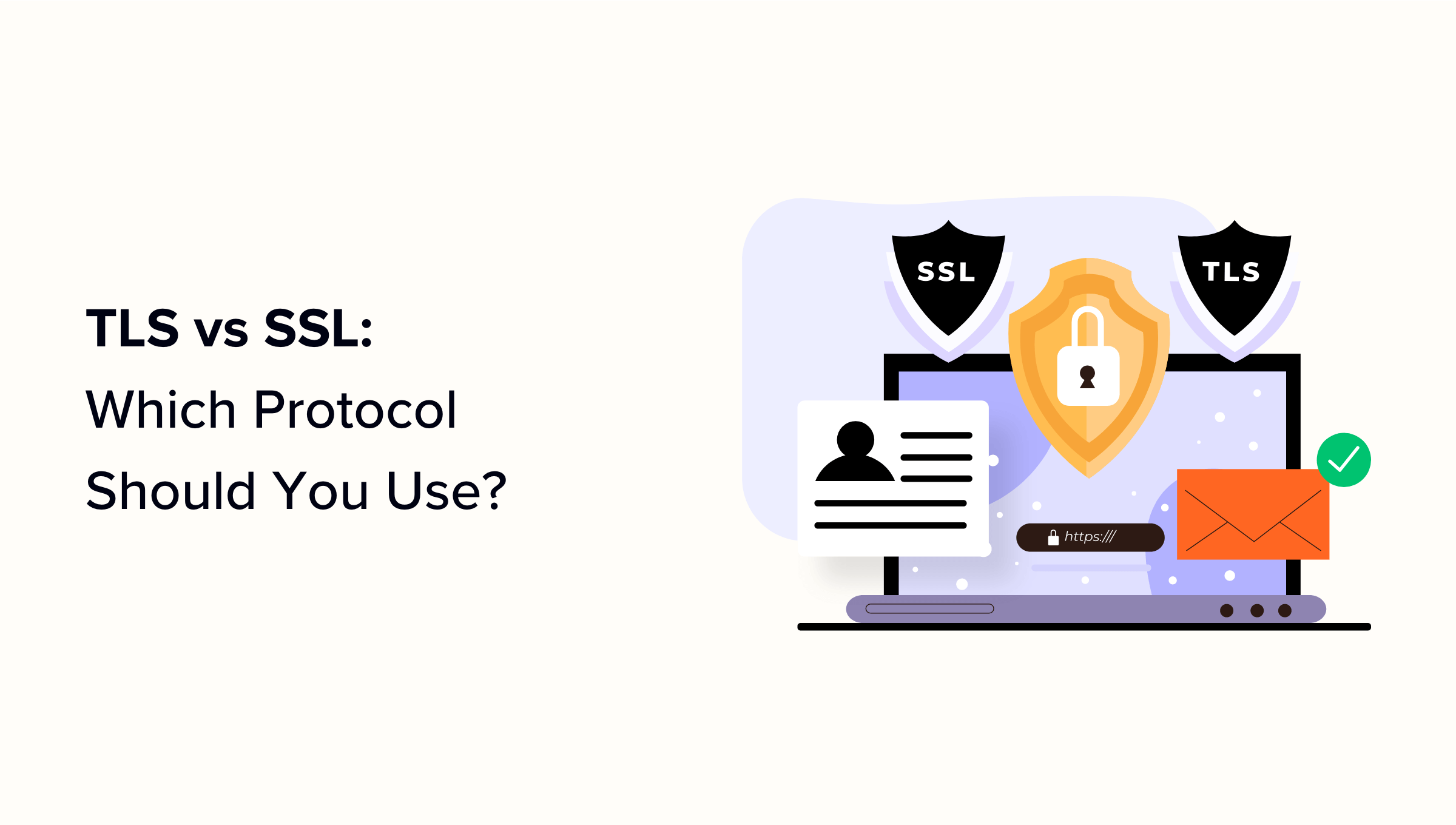 1700041702 TLS vs SSL quel protocole devriez vous utiliser pour WordPress