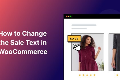 Comment modifier le texte de vente dans WooCommerce