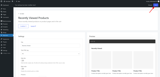 Bouton Enregistrer sur la page d'administration du module Produits récemment consultés de Merchant Pro