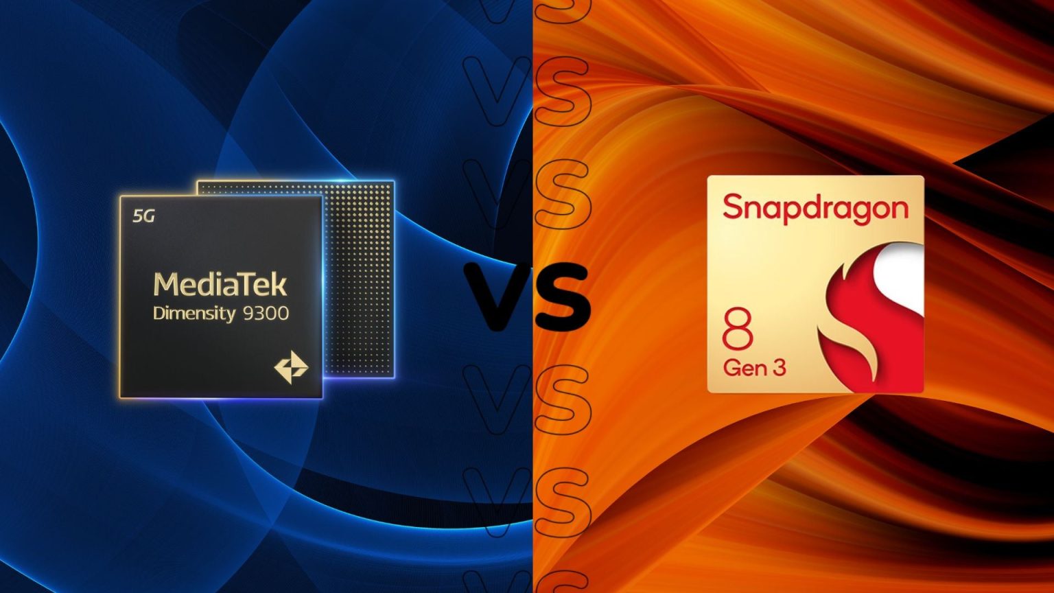 MediaTek Dimensity 9300 vs Qualcomm Snapdragon 8 Gen 3
