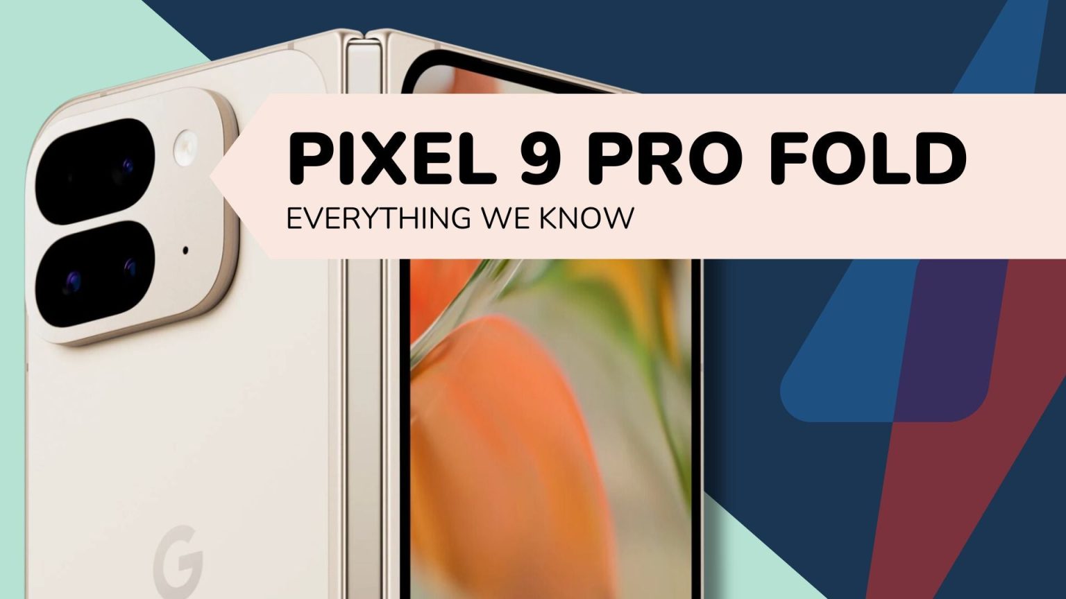 1722612268 Google Pixel 9 Pro Fold tout ce que nous