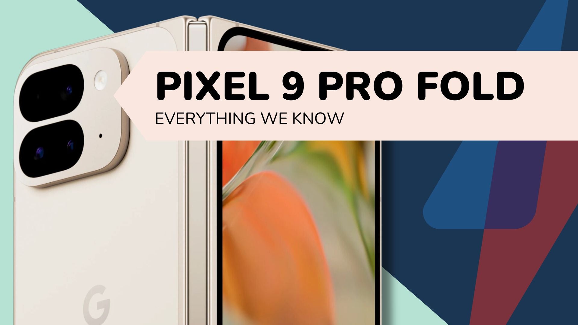 1722612268 Google Pixel 9 Pro Fold tout ce que nous